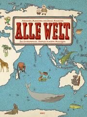 Alle Welt - Das Landkartenbuch Mizielinska, Aleksandra/Mizielinski, Daniel 9783895654503