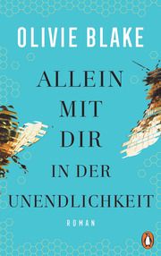 Allein mit dir in der Unendlichkeit Blake, Olivie 9783328603283