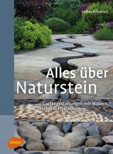 Alles über Naturstein Friedrich, Volker 9783800177752