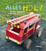 Alles Holz Rittermann, Antje/Rittermann, Susann 9783258602479