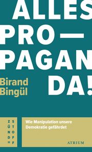 Alles Propaganda! Bingül, Birand 9783855351435
