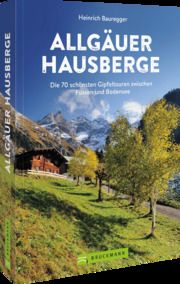 Allgäuer Hausberge Bauregger, Heinrich 9783734316784