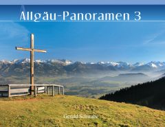 Allgäu-Panoramen 3 Schwabe, Gerald 9783863890346