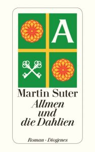Allmen und die Dahlien Suter, Martin 9783257243017