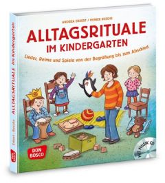 Alltagsrituale im Kindergarten Erkert, Andrea/Rusche, Heiner 9783769823325