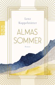 Almas Sommer Koppelstätter, Lenz 9783499004698