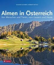 Almen in Österreich Schaber, Susanne/Raffalt, Herbert 9783702241124