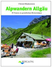 Alpwandern Allgäu Blankenstein, Christel 9783939499589