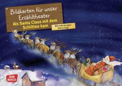 Als Santa Claus mit dem Schlitten kam. Kamishibai Bildkartenset Brandt, Susanne 4260179515163