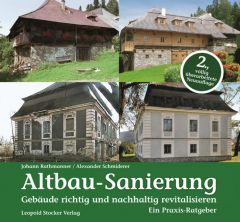 Altbau-Sanierung Rathmanner, Johann/Schmiderer, Alexander 9783702015954