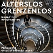 Alterslos - Grenzenlos Rethel-Heesters, Simone 9783864892684