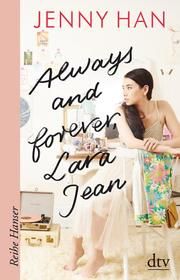 Always and forever, Lara Jean Han, Jenny 9783423627078