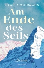 Am Ende des Seils Zimmermann, Birgit 9783365004289