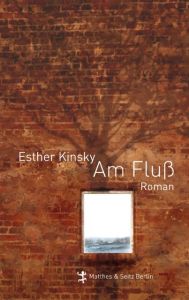 Am Fluß Kinsky, Esther 9783957570567