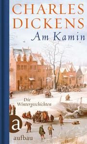 Am Kamin Dickens, Charles 9783351035440