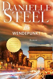 Am Wendepunkt Steel, Danielle 9783365008270