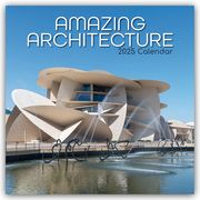 Amazing Architecture - Atemberaubende Architektur 2025 - 16-Monatskalender  9781837889068