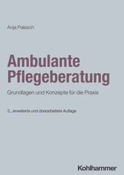 Ambulante Pflegeberatung Palesch, Anja 9783170453586