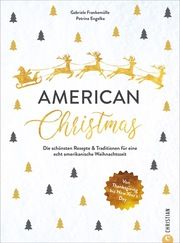 American Christmas Frankemölle, Gabriele/Engelke, Petrina 9783959615952