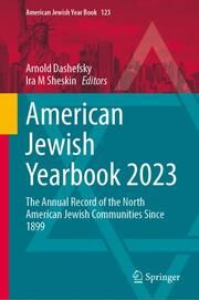 American Jewish Yearbook 2023 Arnold Dashefsky/Ira M Sheskin 9783031674778