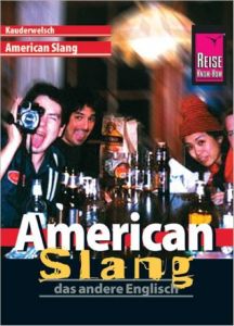 American Slang - das andere Englisch Linnemann, Anette/Georgi-Wask, Renate 9783894168025