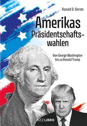 Amerikas Präsidentschaftswahlen Gerste, Ronald D 9783907396810