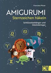 Amigurumi Sternzeichen häkeln Pfoser, Franziska 9783841067333