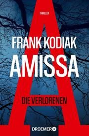 Amissa - Die Verlorenen Kodiak, Frank 9783426307632