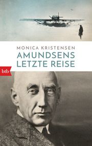 Amundsens letzte Reise Kristensen, Monica 9783442770588
