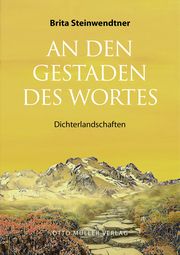 An den Gestaden des Wortes Steinwendtner, Brita 9783701312986