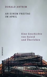 An einem Freitag im April Antrim, Donald 9783498001711