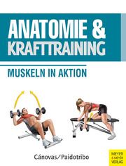 Anatomie & Krafttraining Cánovas, Ricardo 9783840379345