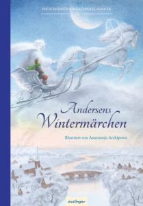 Andersens Wintermärchen Andersen, Hans Christian 9783480232918