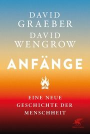 Anfänge Graeber, David/Wengrow, David 9783608985085