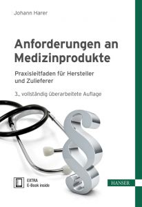 Anforderungen an Medizinprodukte Harer, Johann/Baumgartner, Christian 9783446453777