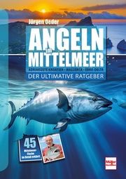 Angeln im Mittelmeer Oeder, Jürgen 9783275023295