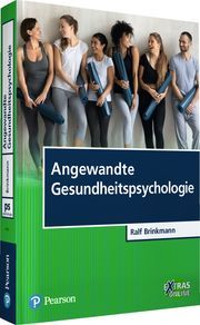 Angewandte Gesundheitspsychologie Brinkmann, Ralf 9783868943924