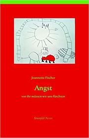 Angst Fischer, Jeannette 9783465045205