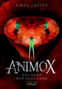 Animox - Das Auge der Schlange Carter, Aimée 9783789146244