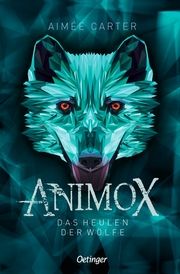 Animox - Das Heulen der Wölfe Carter, Aimée 9783751204354