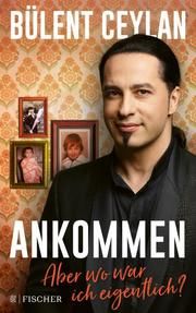 Ankommen Ceylan, Bülent/Herbold, Astrid 9783596706600