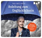 Anleitung zum Unglücklichsein Watzlawick, Paul 9783742427984