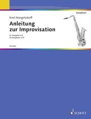 Anleitung zur Improvisation - Saxophon in B. Mangelsdorff, Emil 9783795712501