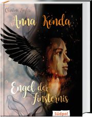 Anna Konda - Engel der Finsternis Ziegler, Christine 9783965940901