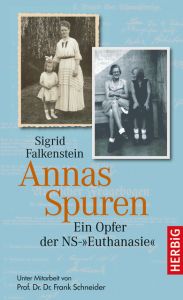 Annas Spuren Falkenstein, Sigrid/Schneider, Frank (Prof. Dr. Dr.) 9783776629545