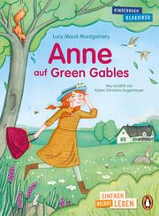 Anne auf Green Gables Montgomery, Lucy Maud/Angermayer, Karen Christine 9783328301165