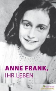 Anne Frank, ihr Leben Hoefnagel, Marian 9783981327021