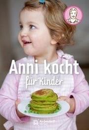 Anni kocht für Kinder Nieschlag, Lisa 9783402129913