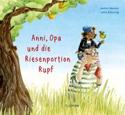 Anni, Opa und die Riesenportion Rupf Weeber, Jochen 9783864295805