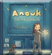 Anouk - Das Freundebuch (Anouk) Balsmeyer, Hendrikje/Maffay, Peter 4014489128038